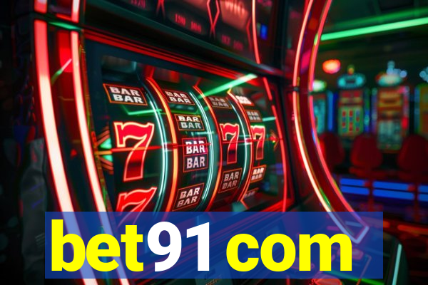 bet91 com